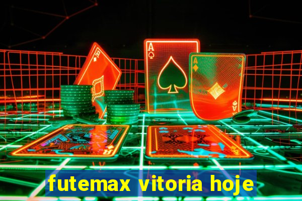 futemax vitoria hoje